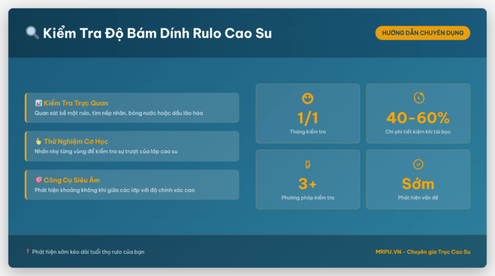Hướng dẫn kiểm tra độ bám dính giữa lớp cao su và lõi kim loại của rulo bọc cao su