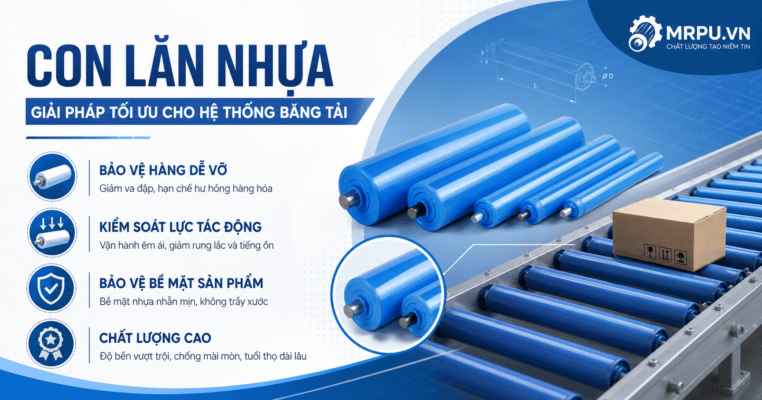 Con lăn nhựa băng tải cho ngành đóng gói hàng dễ vỡ: Kiểm soát lực tác động và bảo vệ bề mặt sản phẩm